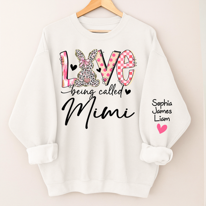 Love Being Called Mimi Sweatshirt With Bunny Design And Names, Easter Family Gift