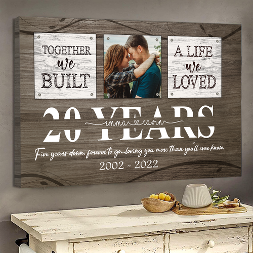 20 Year Anniversary Gift for Him, Custom Couple Photo, Together We Built A Life Canvas Wall Art for Bedroom