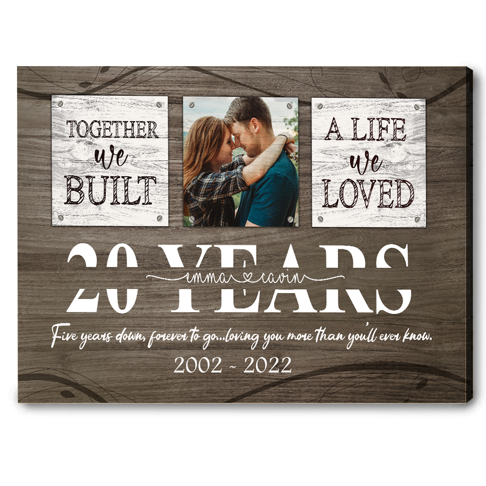 20 Year Anniversary Gift for Him, Custom Couple Photo, Together We Built A Life Canvas Wall Art for Bedroom