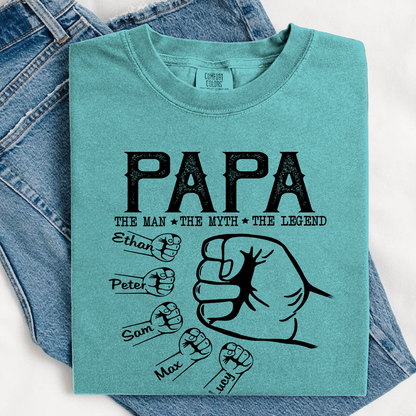 Comfort Colors® Personalized Papa The Man The Myth The Legend Hands
