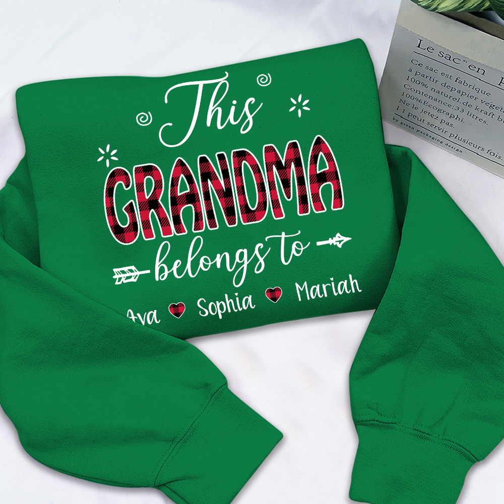 Personalized This Grandma Belongs To Sweatshirt, Custom Print Names