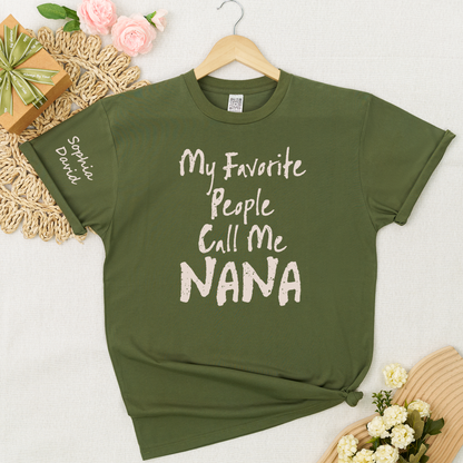 Custom Nana Shirt My Favorite People Call Me Nana Personalized Grandma T Shirt with Kids Names Gift for Nana Mother Birthday Family Matching Tee