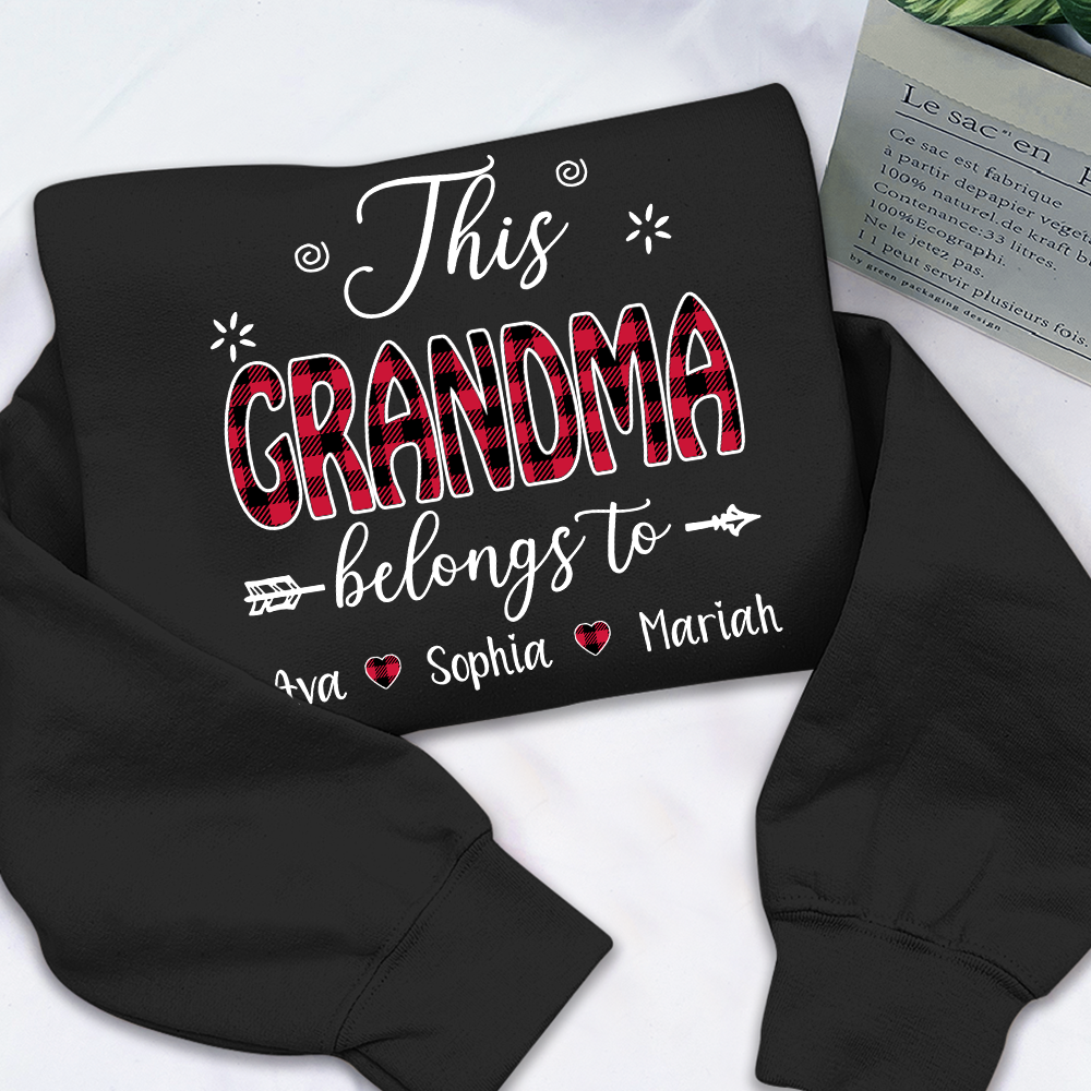 Personalized This Grandma Belongs To Sweatshirt, Custom Print Names