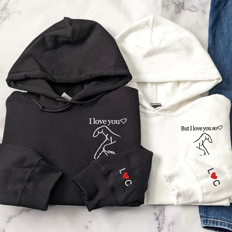 But I Love You So, I Love You, Couple Hoodie, Hand Heart, couple portrait, Couple Hoodie, Valentines Day, Valentines Day Gift