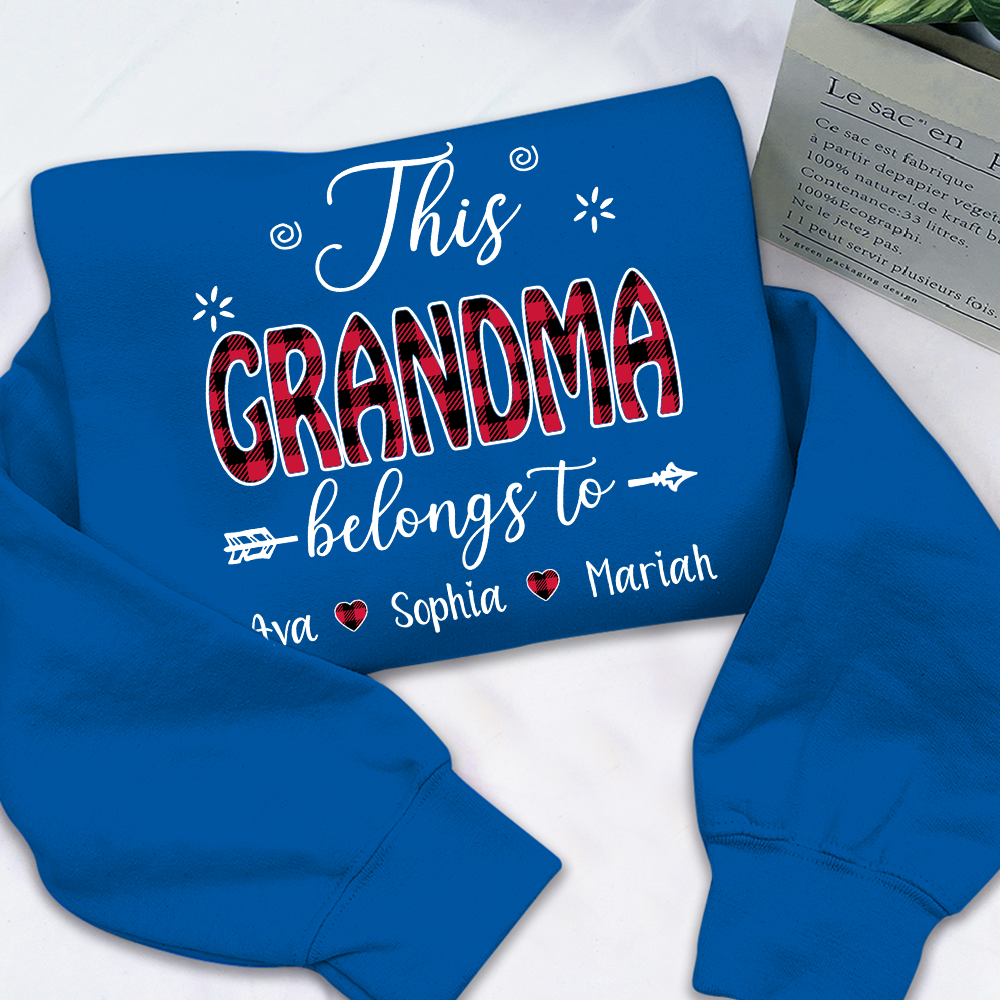 Personalized This Grandma Belongs To Sweatshirt, Custom Print Names