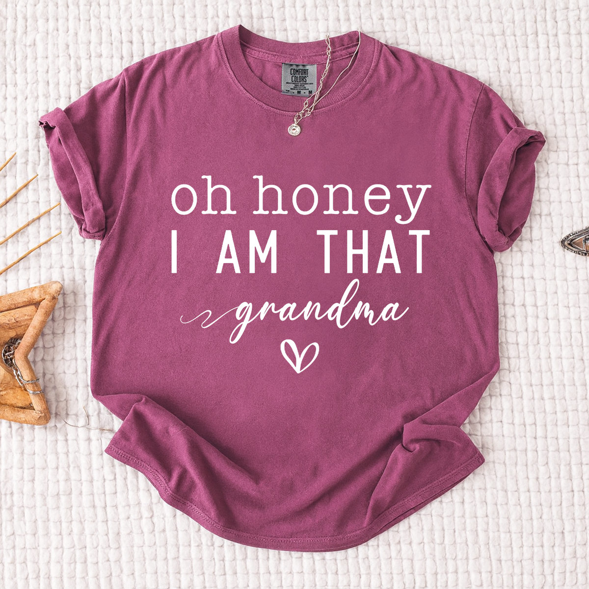 Comfort Colors Oh Honey I Am That Grandma Shirt, Funny Grandma T-Shirt, Gift For Mother's Day Christmas Birthday, Cute Grandmother Tee, Family Gift Idea