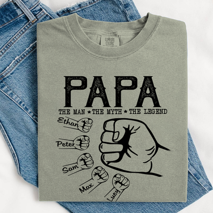 Comfort Colors® Personalized Papa The Man The Myth The Legend Hands