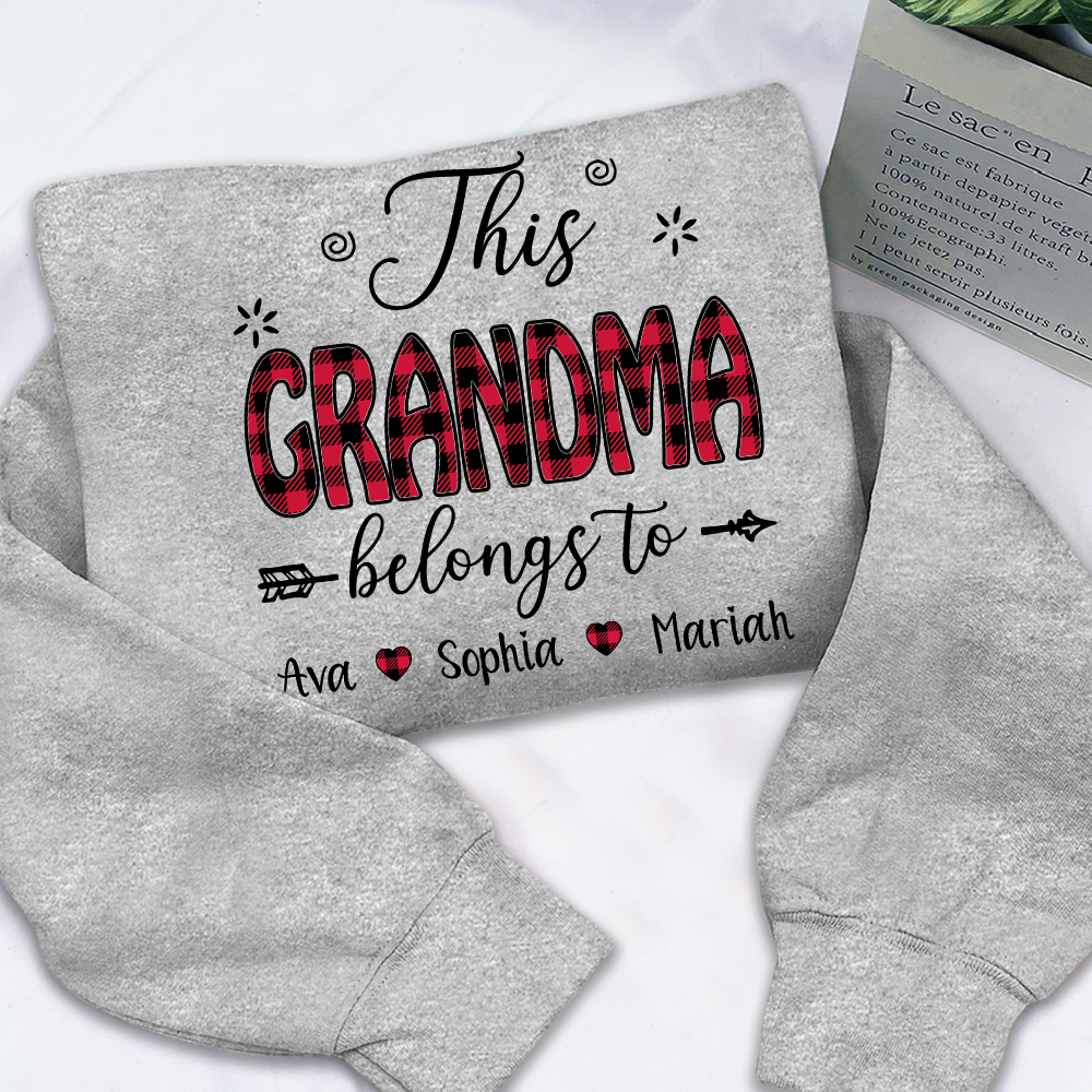 Personalized This Grandma Belongs To Sweatshirt, Custom Print Names