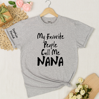 Custom Nana Shirt My Favorite People Call Me Nana Personalized Grandma T Shirt with Kids Names Gift for Nana Mother Birthday Family Matching Tee