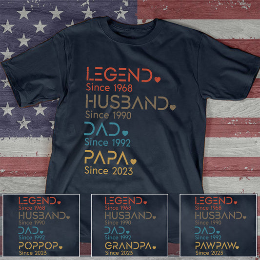 Legend Husband Daddy Papa Customized T-Shirt
