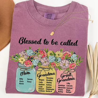 Blessed to Be Called Mom Grandma Great Grandma Shirt - Custom Floral Mason Jar Family Names Tee - Mother’s Day Gift for Her