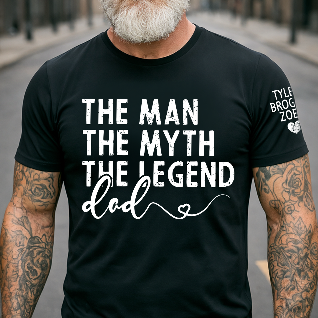 Custom The Man, The Myth, The Legend' Shirt, Personalized Gift For Dad