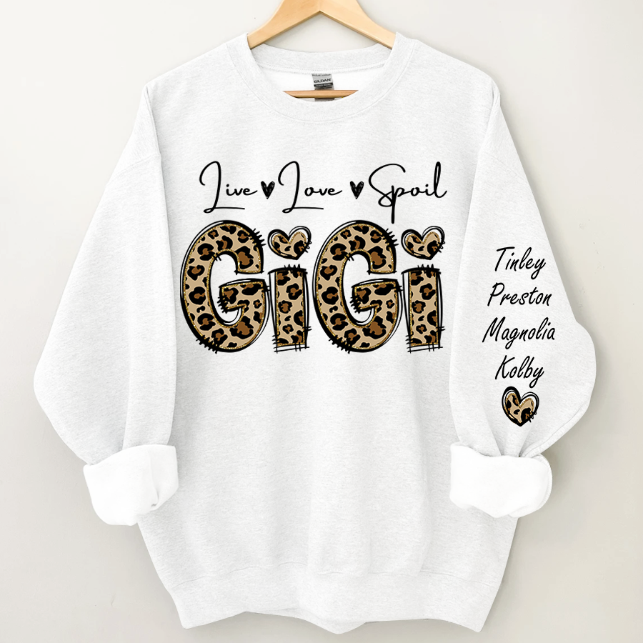 Personalized Live Love Spoil Gigi Sweatshirt, Custom Grandma And Kids Sweatshirt