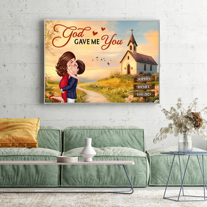 Personalized God Gave Me You Couple Wall Art With Names, Romantic Christian Home Decor Poster