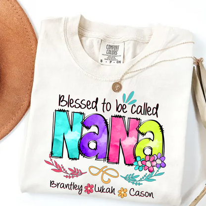Comfort Colors® Personalize Blessed To Be Called Nana Shirt, Custom Grandma With Grandkids, Gift for Grandma Shirt