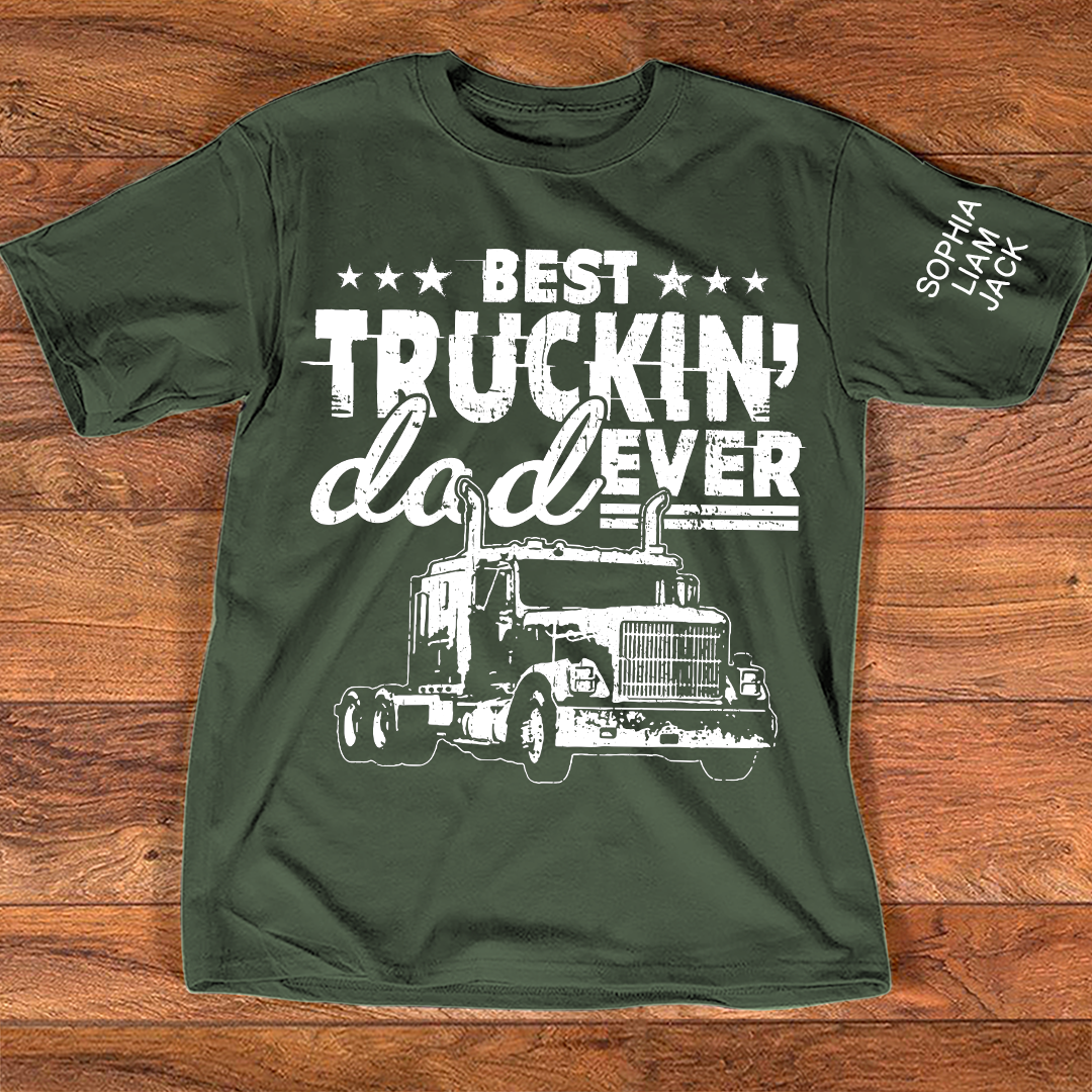 The Best Truck Dad Ever T-shirt, Father's Day Gift, Father's Day T-Shirt For Truck Drivers, Gift For Dad And Grandchildren