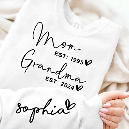 Custom Mom Grandma Est With Kids Names On Sleeve Sweatshirt, Personalized Grandma Sweatshirt, Best Gift For Mother's Day Birthday Christmas