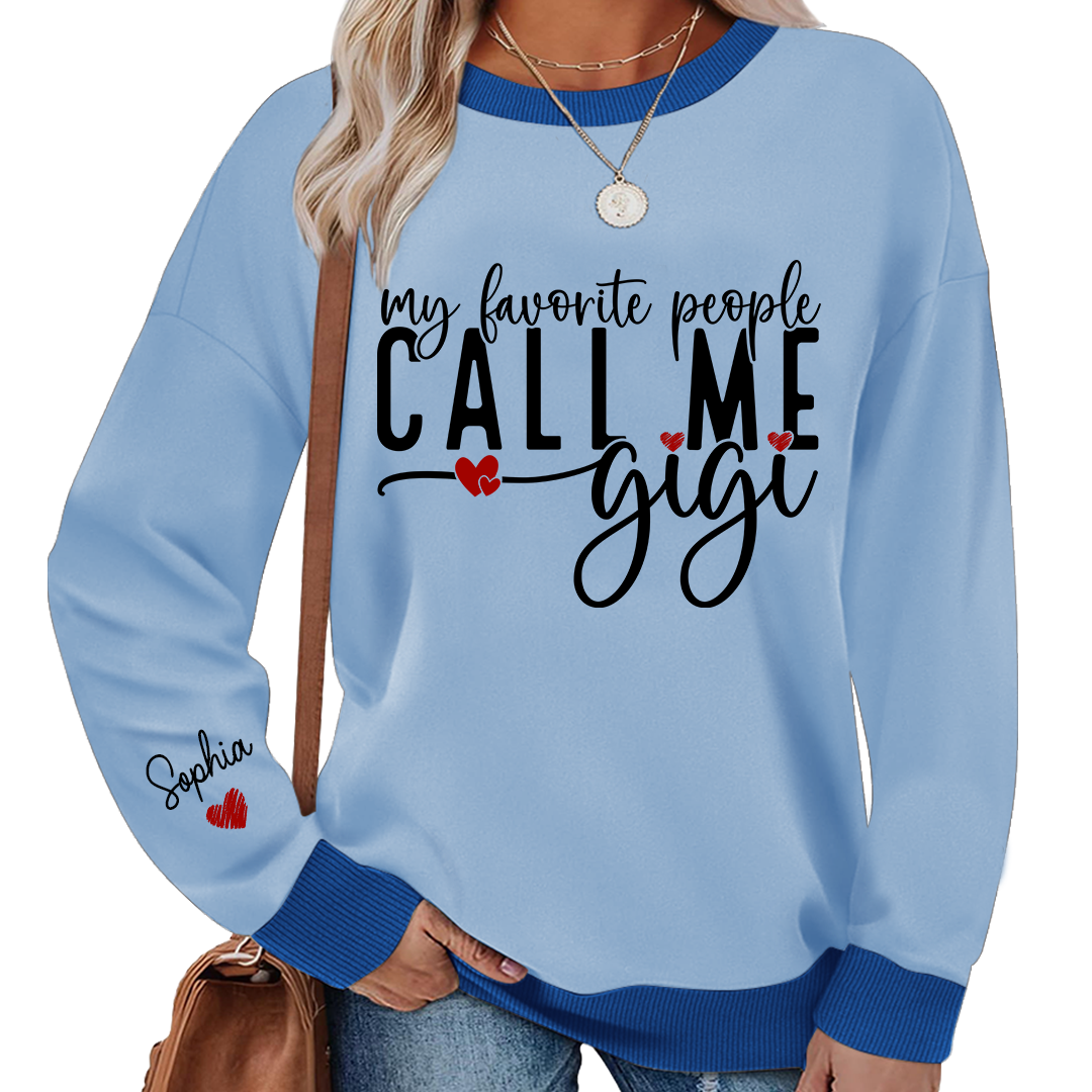 My Favorite People Call Me Gigi And Kids Custom Sweatshirt MIX 2025