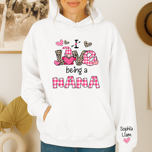 Personalized Nana Hoodie I Love Being a Nana with Custom Names, Cute Grandma Hoodie for Valentine Season