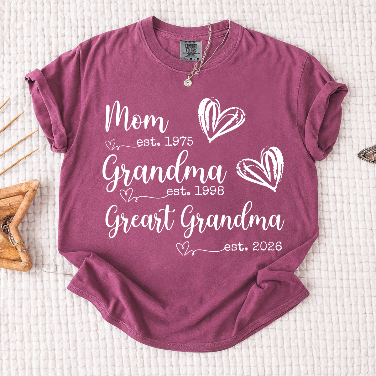 Comfort Colors® Custom T-Shirt for Mom, Grandma, and Great Grandma with EST Dates, Personalized Family Gift