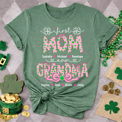 Patrick's Day First Mom Now Grandma Shirt, Personalized Family T-Shirt with Kids and Grandkids Names