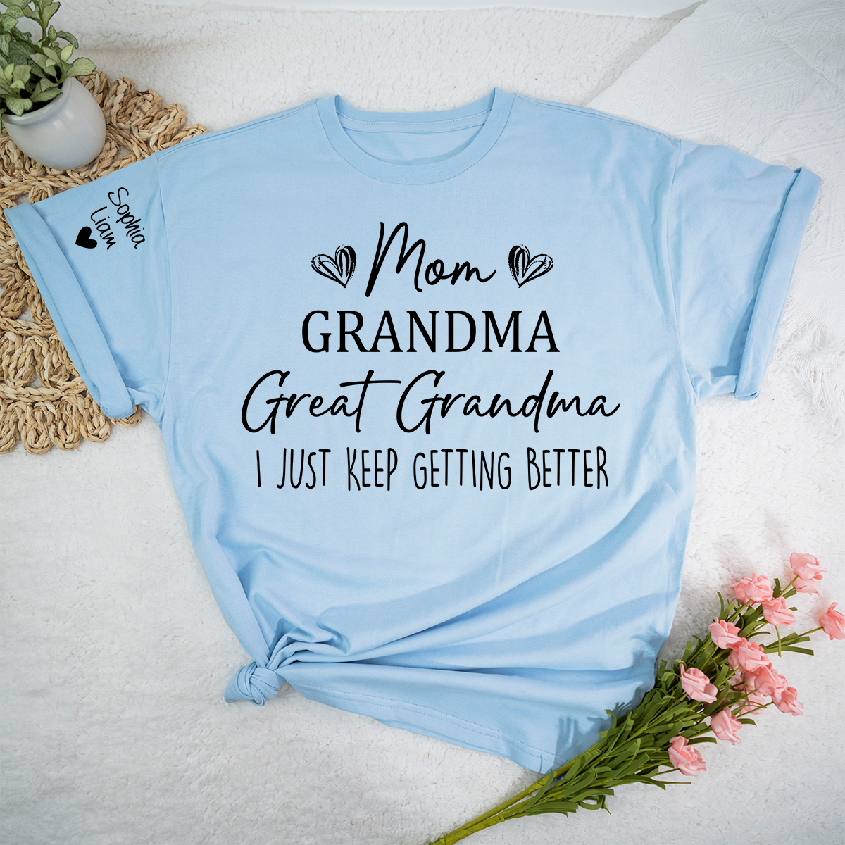 Mom Grandma Great Grandma Shirt, I Just Keep Getting Better T Shirt, Funny Family Generations Apparel for Women