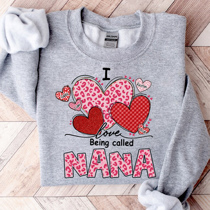 I Love Being a Nana Design, Cute Nana Sweatshirt, I For Gift Grandma And Kids