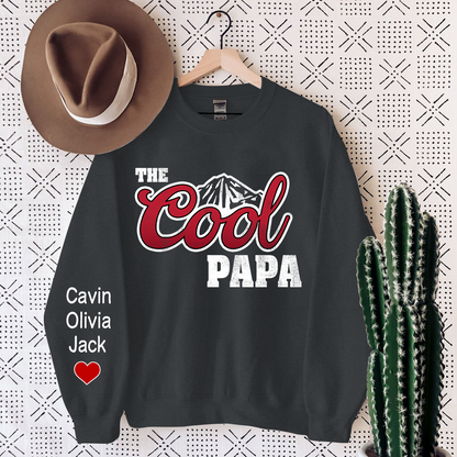 The Cool Papa, Custom Papa And Grandkids, Papa Gift Sweatshirt