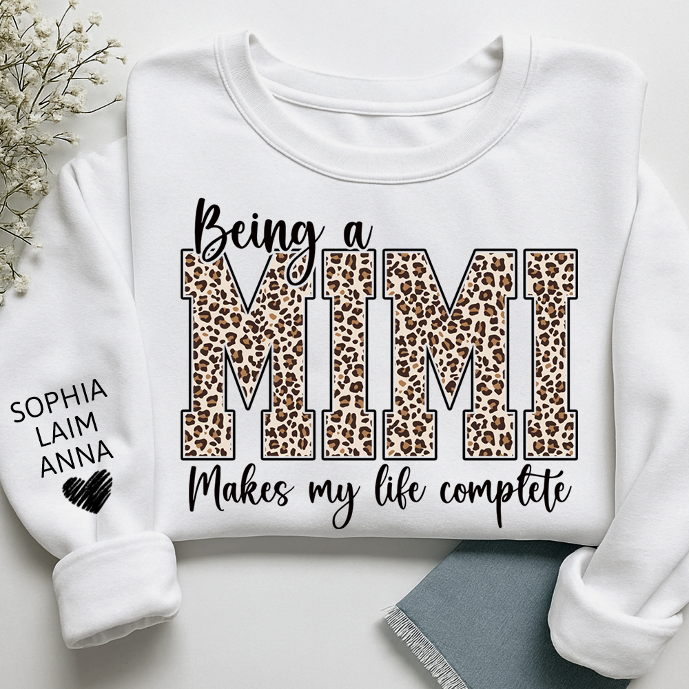Personalized Being a Mimi Makes My Life Complete Sweatshirt, Custom Nicknames for Mimi And Kids