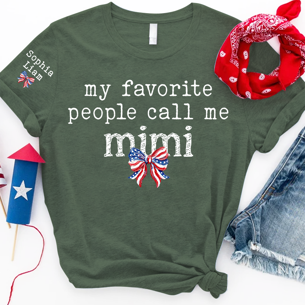 Personalized Mimi Shirt, My Favorite People Call Me Mimi Tee, Patriotic Grandma Gift with Kids Names for Fourth of July