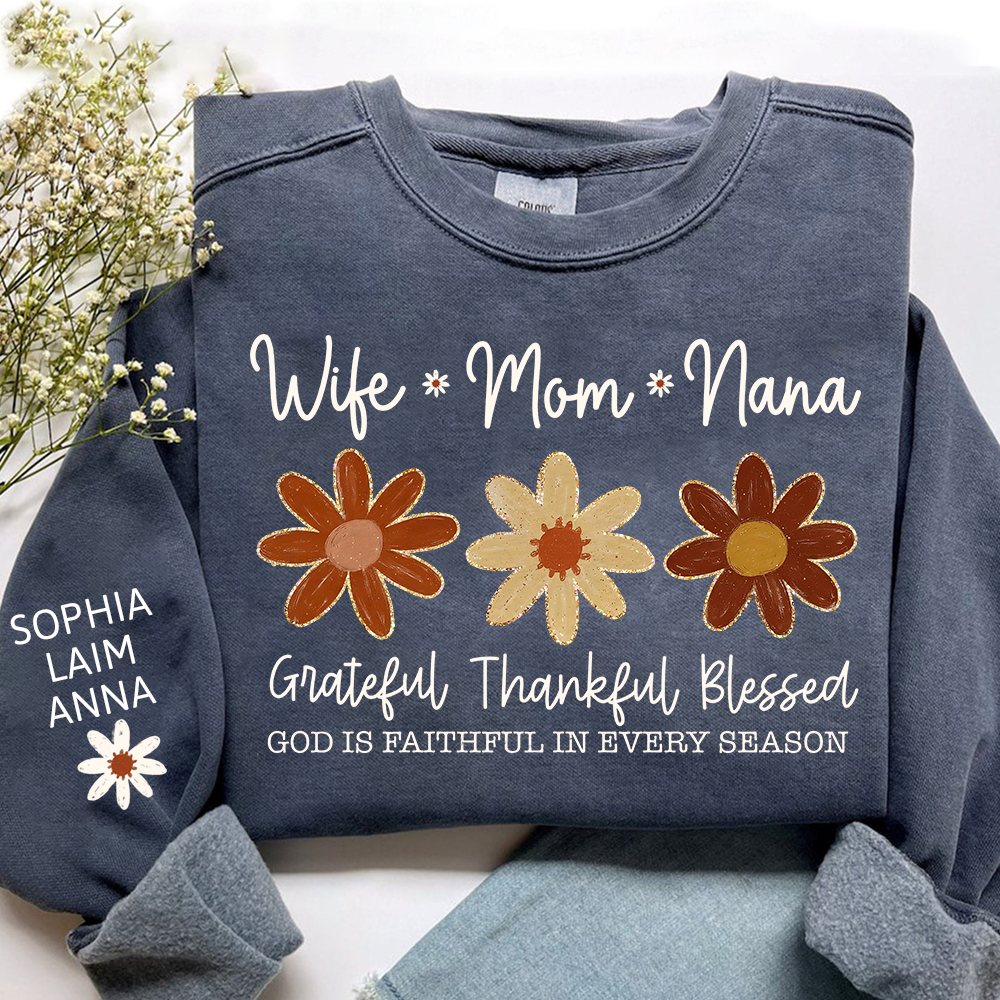 Personalized Grateful Blessed Grateful Sweatshirt, Custom Nicknames of Mom Wife Nana for Mimi and Kids