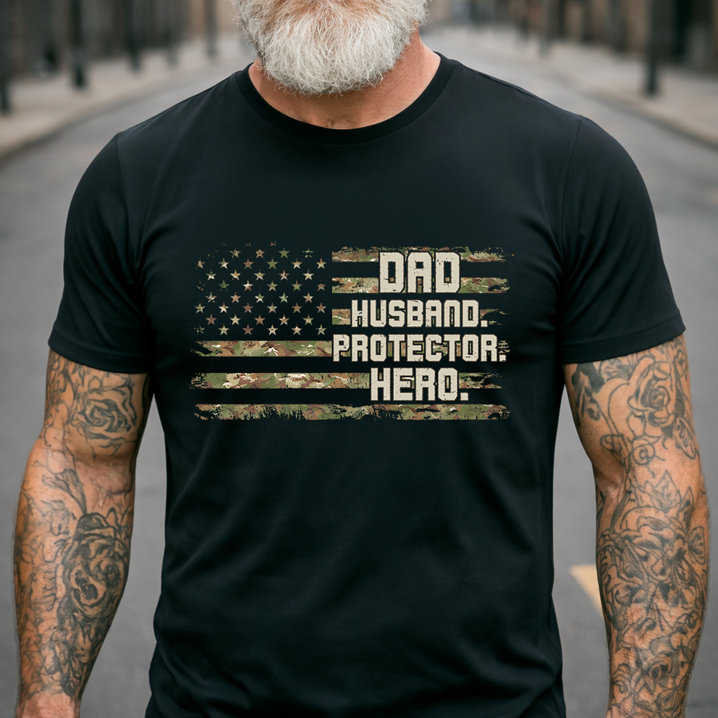 Dad Husband Protector Hero T-Shirt – Patriotic Camouflage Gift for Dad Daddy Papa