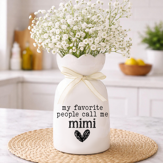 Personalized Ceramic Mimi Vase, My Favorite People Call Me T-Shirt Design, Custom Gift for Mimi