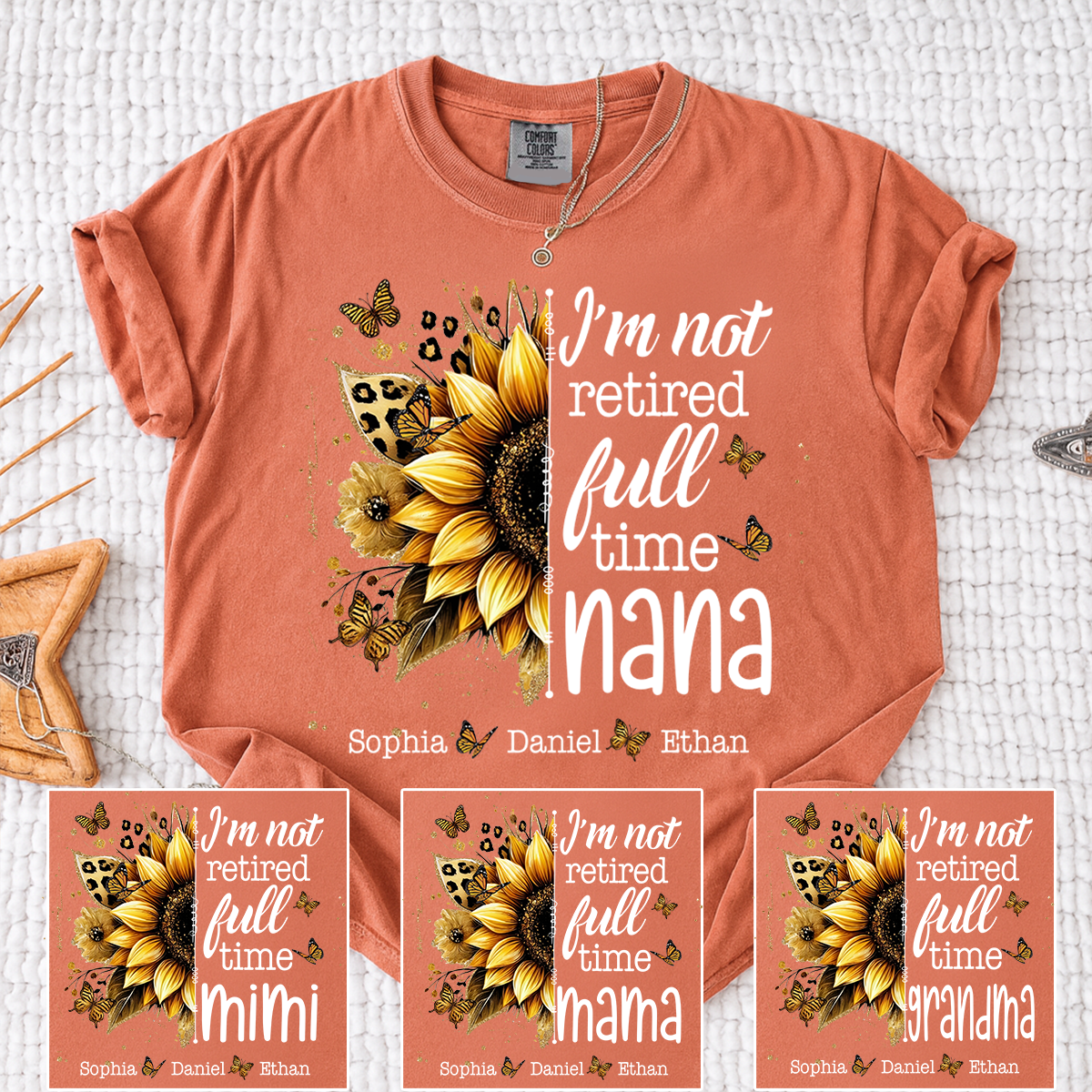 Comfort Colors Mimi Sunflower T-Shirt Personalized, I’m Not Retired Full Time Mimi with Custom Family Names
