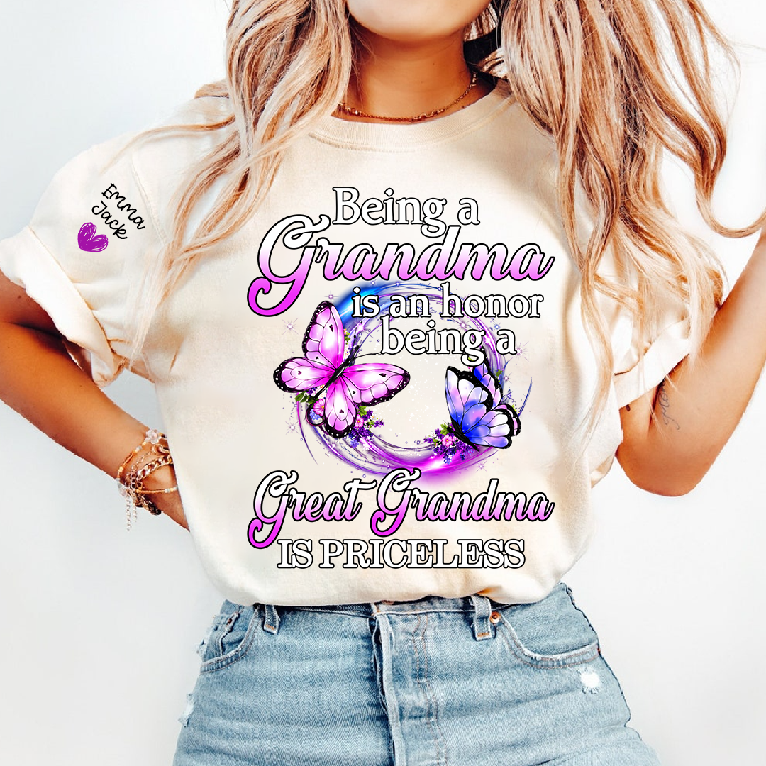 Being Grandma Is An Honor Being A Great Grandma Is Priceless, T-Shirt For Gift Grandma And Kids