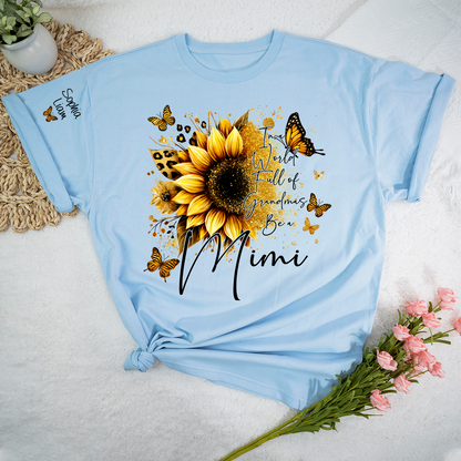 In a World Full of Grandmas Be a MIMI T Shirt, Personalized with Family Names, Sunflower and Butterfly Design, Ideal Gift for Mimi