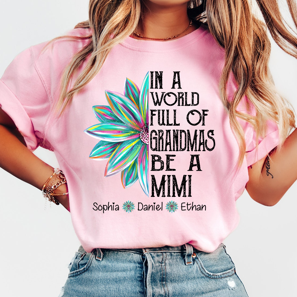 Personalized Mimi Shirt with Grandkids Names, In A World Full of Grandmas Be a Mimi Tee, Custom Floral Family Gift for Grandma