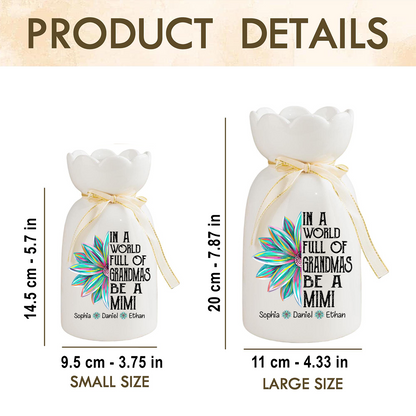 Personalized 'In a World Full of Grandmas Be a Mimi' Flower Vase, Custom Gift for Mimi with Grandkids' Names, Perfect for Mother's Day