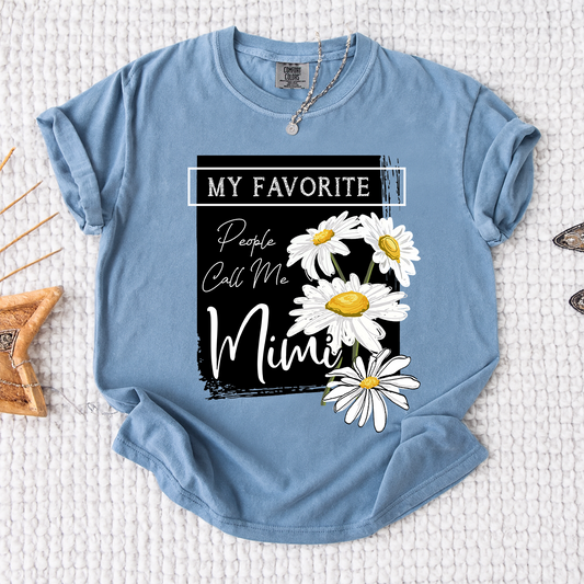 Comfort Colors® Personalized Mimi Shirt, My Favorite People Call Me Tee with Daisy Design, Custom Gift for Grandma