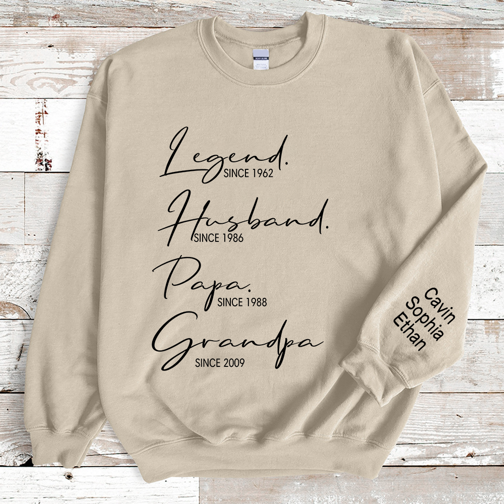 Legend Husband Papa Grandpa Sweatshirt