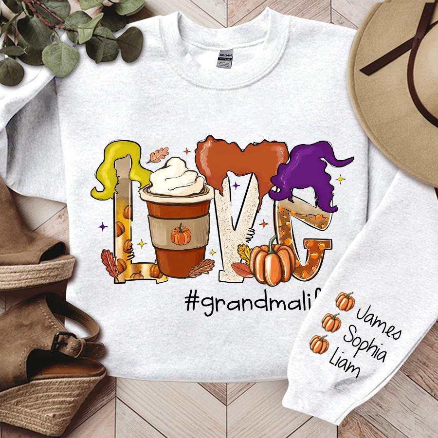 Love Grandma Life Coffee Autumn, Custom Grandma & Kids, Autumn Gift, Grandma Gift TH Sweatshirt
