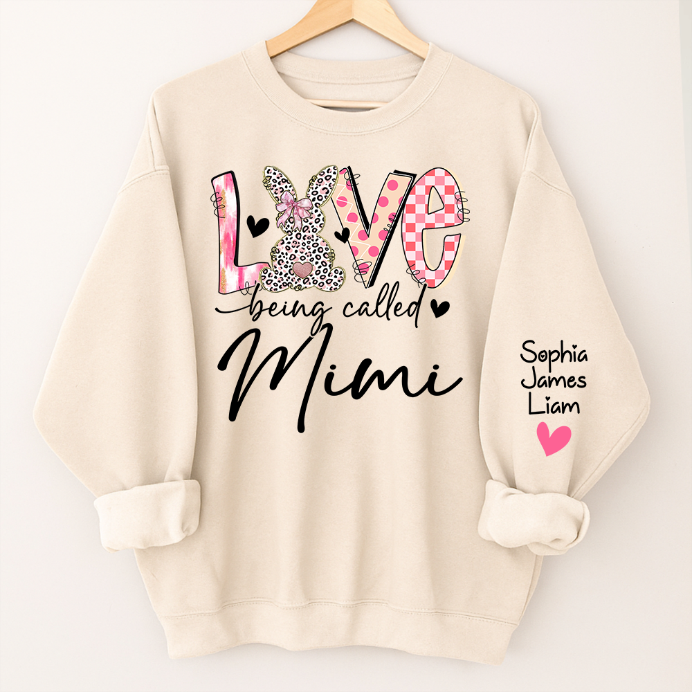 Love Being Called Mimi Sweatshirt With Bunny Design And Names, Easter Family Gift