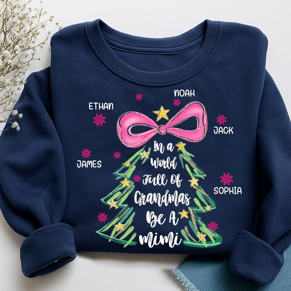 Personalized Mimi Christmas Sweatshirt, In a World Full of Grandmas Be a Mimi Shirt