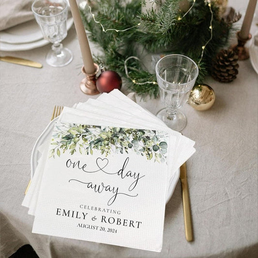 One Day Away Napkins | The Night Before Napkins | Custom Rehearsal Dinner Napkins | Personalized Wedding Napkins | Cocktail Luncheon Napkins