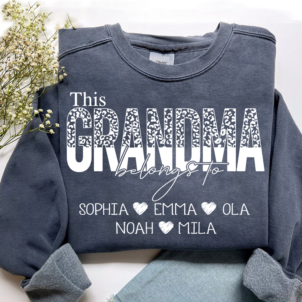 Personalized This Grandma Belong To Sweatshirt, Gifts for Grandma, Custom Grandma And Grandchild Name