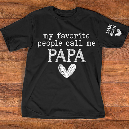 Custom Grandpa T-Shirt, My Favorite People Call Me with Family Names, Ideal Gift for Grandfather