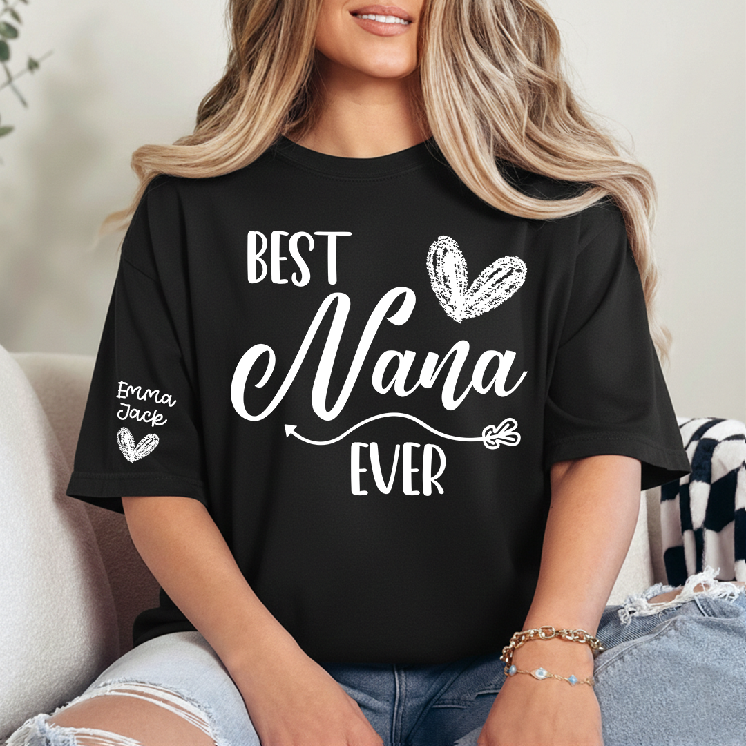 Best Nana Ever Shirt – Personalized Nana T-Shirt with Custom Names and Heart Design