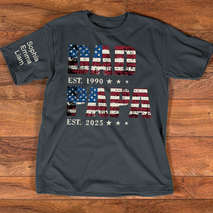 Personalized Dad Papa EST Shirt With Custom Names, Patriotic American Flag Family T Shirt
