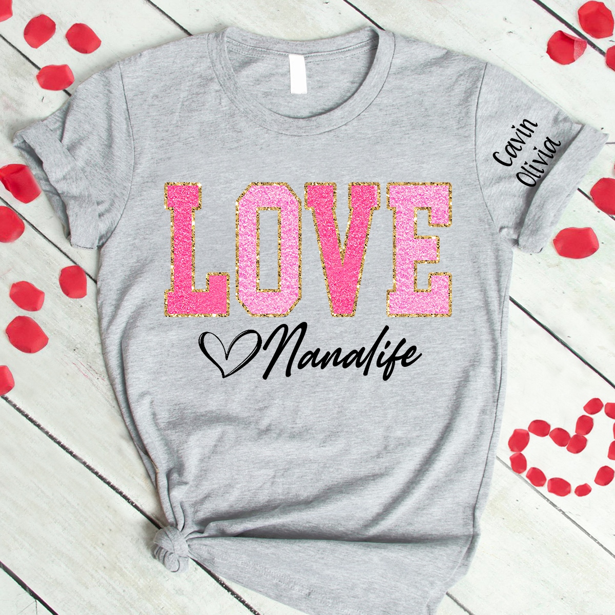 Custom Love Grandma Life Glitter Valentine T-Shirt