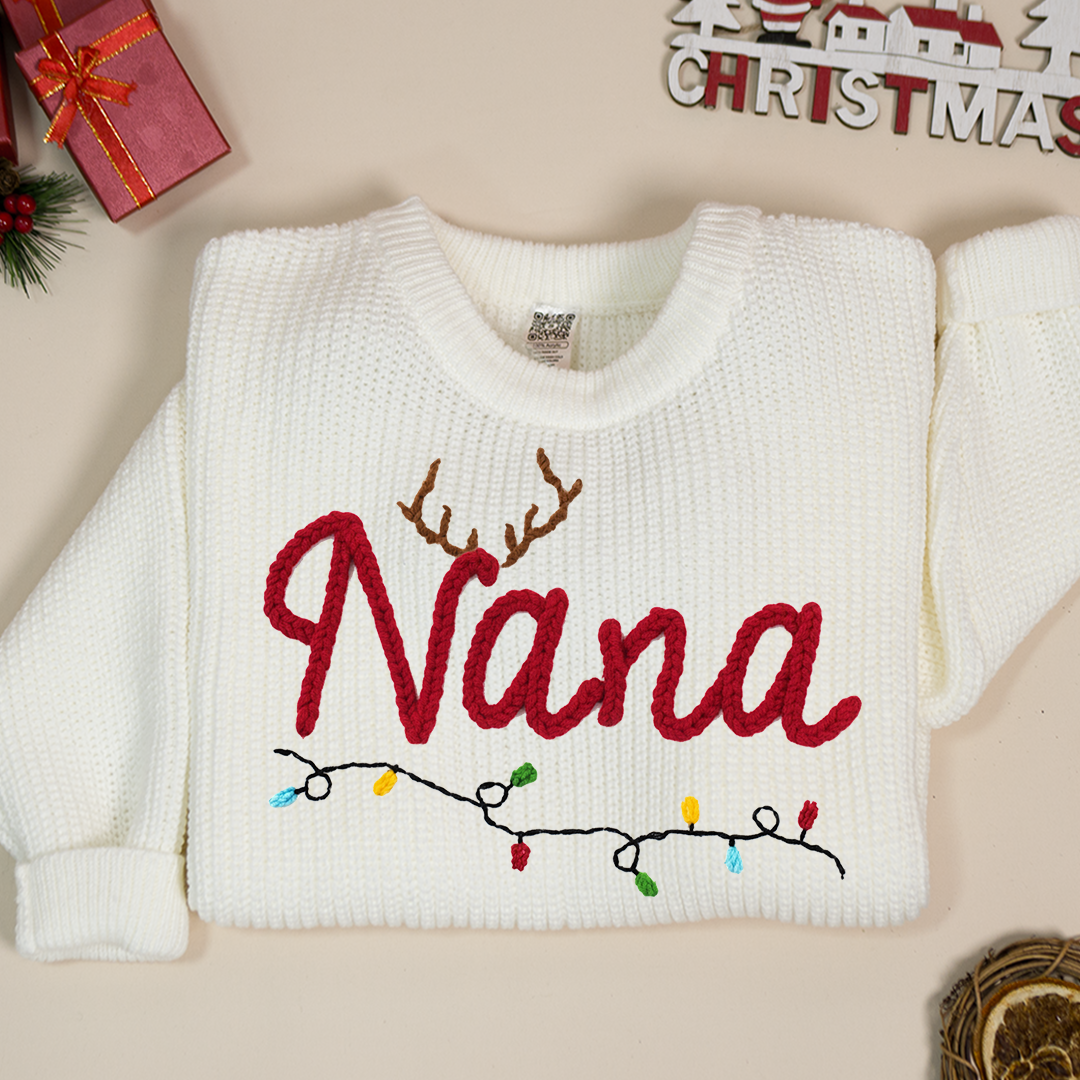 Personalized Nana Hand-Embroidered Sweater, Cozy Christmas Knit Pullover, Unique Holiday Gift for Grandmas and Family